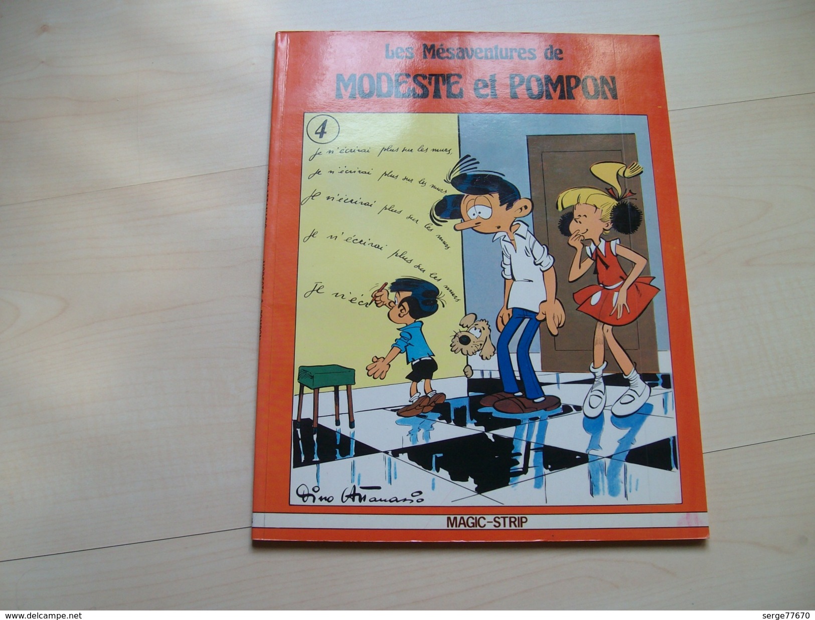 Modeste Et Pompon Les Mésaventures 4 Attanasio Limité édition Originale Spirou Franquin Tintin Magic Strip - Modeste Et Pompon