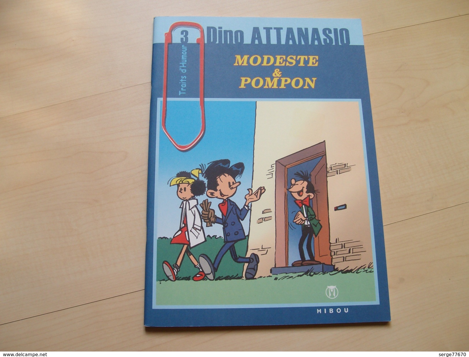Modeste Et Pompon Attanasio Limité édition Originale Spirou Franquin Tintin Loup Hibou - Modeste Et Pompon