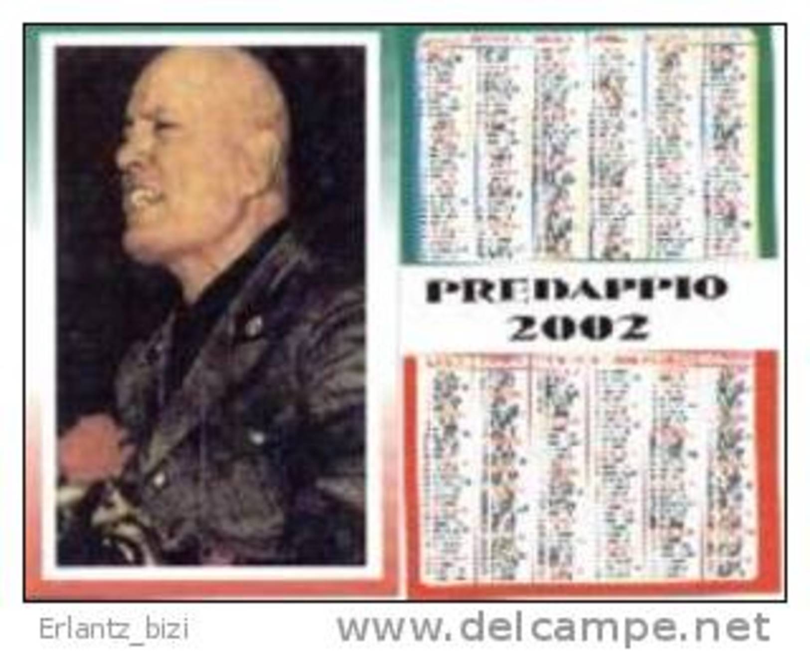 Calendario Italiano. Foto Mussolini. 2002. - Documentos