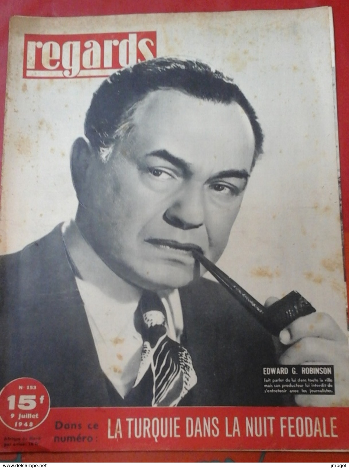 Regards N°153 9 Juillet 1948 La Turquie Dans La Nuit Féodale, Petits Métiers De Paris,Edward G. ROBINSON - 1900 - 1949