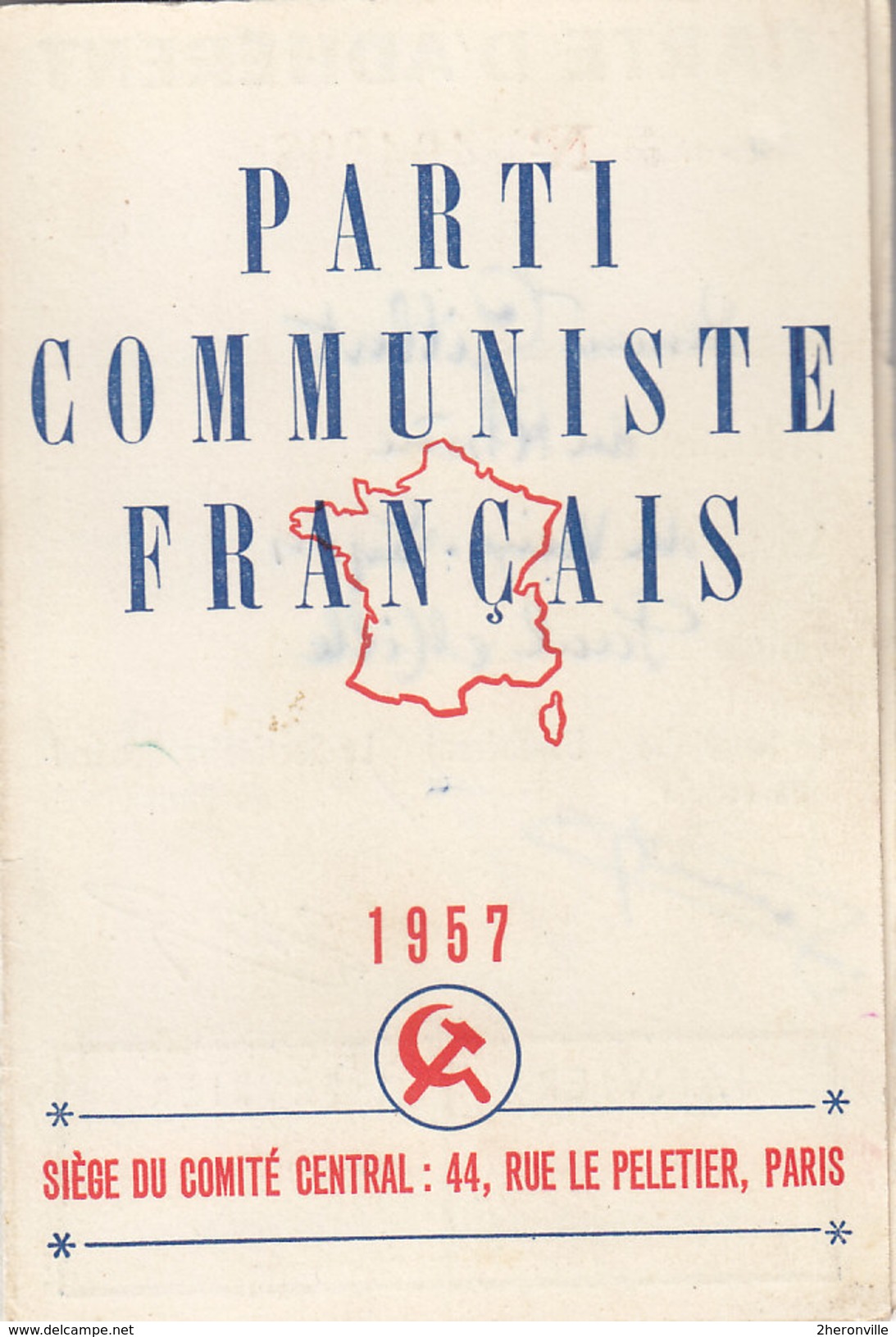 Carte D'ADHERENT   PARTI COMMUNISTE FRANCAIS Année 1957 - Timbres Lénine Au Verso - Documents Historiques