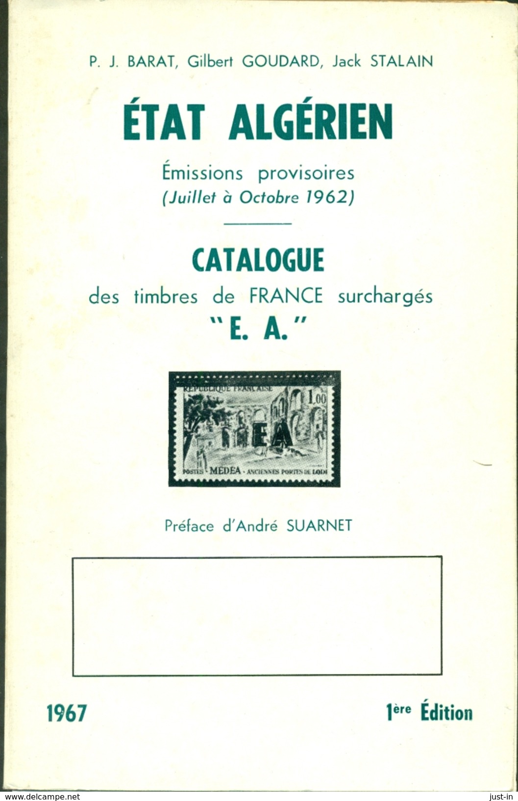 Catalogue Des Surcharges E.A. D'algérie S/timbres De France.toutes Les Variétés Sur 170 Pages Ttb - Algérie (1962-...)