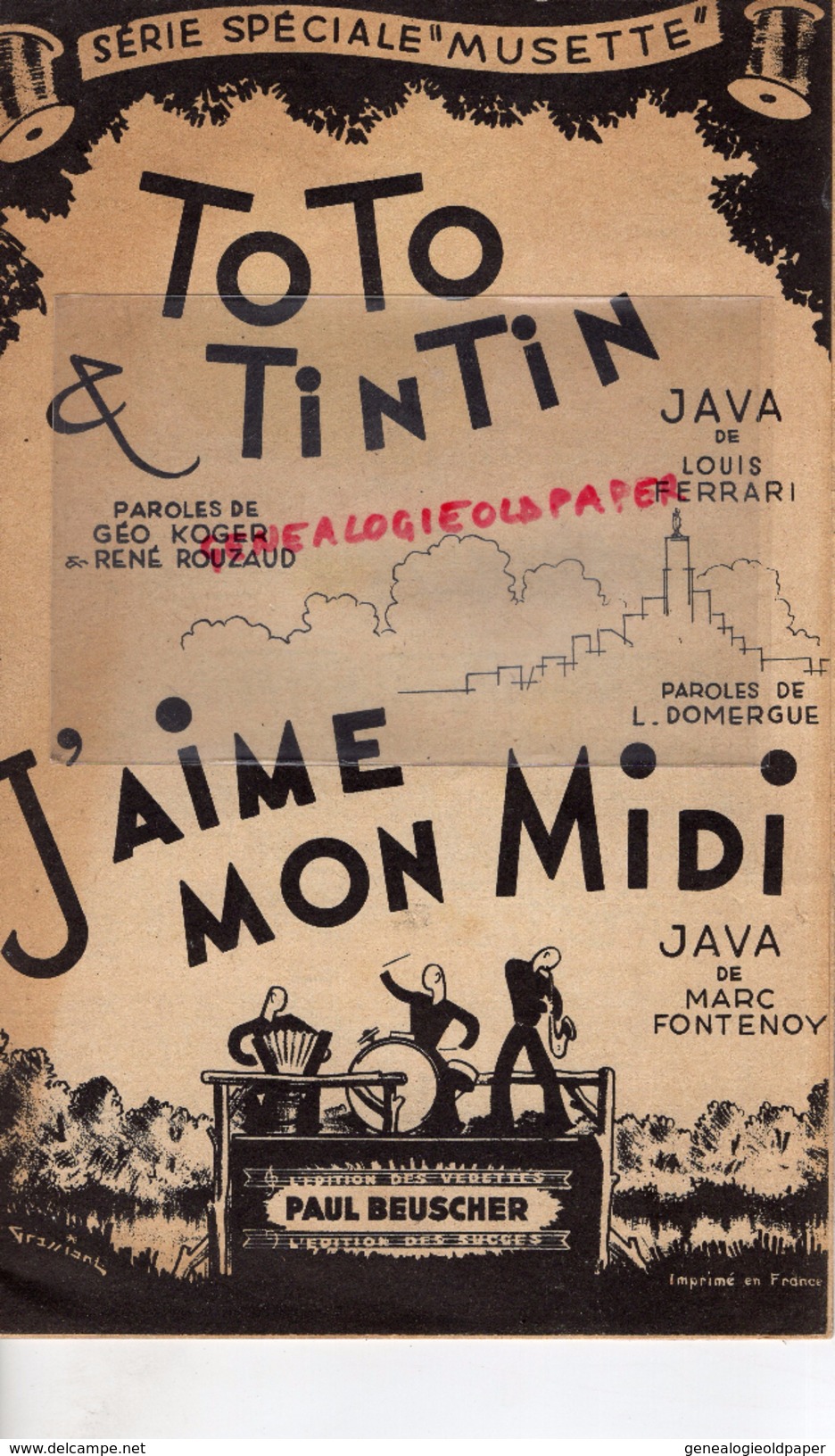 PARTITION MUSICALE- TOTO & TINTIN- MUSETTE- JAVA LOUIS FERRARI-J' AIME MON MIDI- MARC FONTENOY-PAUL BEUSCHER-GEO KOGER - Partitions Musicales Anciennes