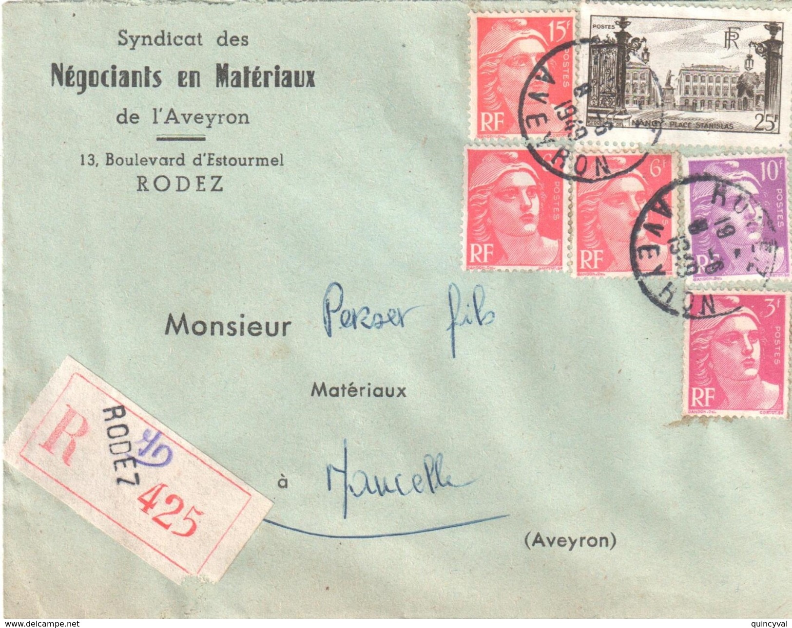 3889 RODEZ Aveyron Lettre Recommandée Ob 8 6 1949 Stanislas 25 F Gandon 6 F 10 F 3 F 15 F Yv 806 721 811 813 822 - Covers & Documents