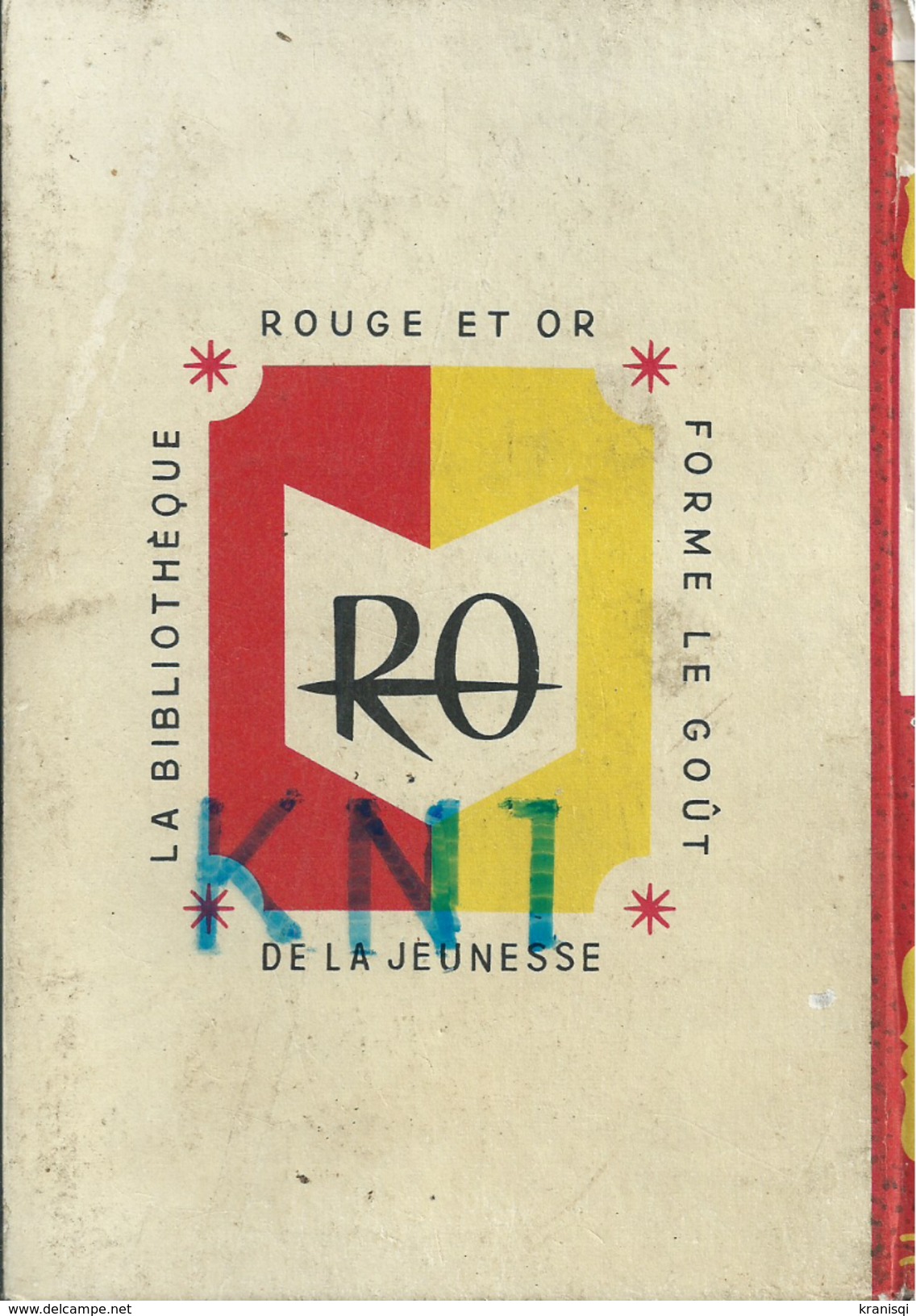 Livre 3  Romans De La  Jeunesse, Bibliothèque Rouge Et Or - Bibliothèque Rouge Et Or
