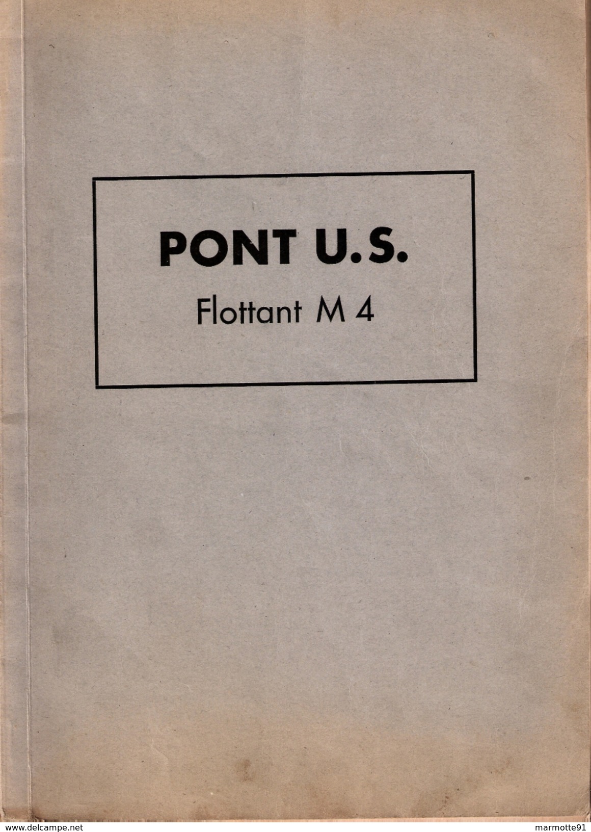 PONT US FLOTTANT M4 INSTRUCTION PROVISOIRE GENIE - Vehículos