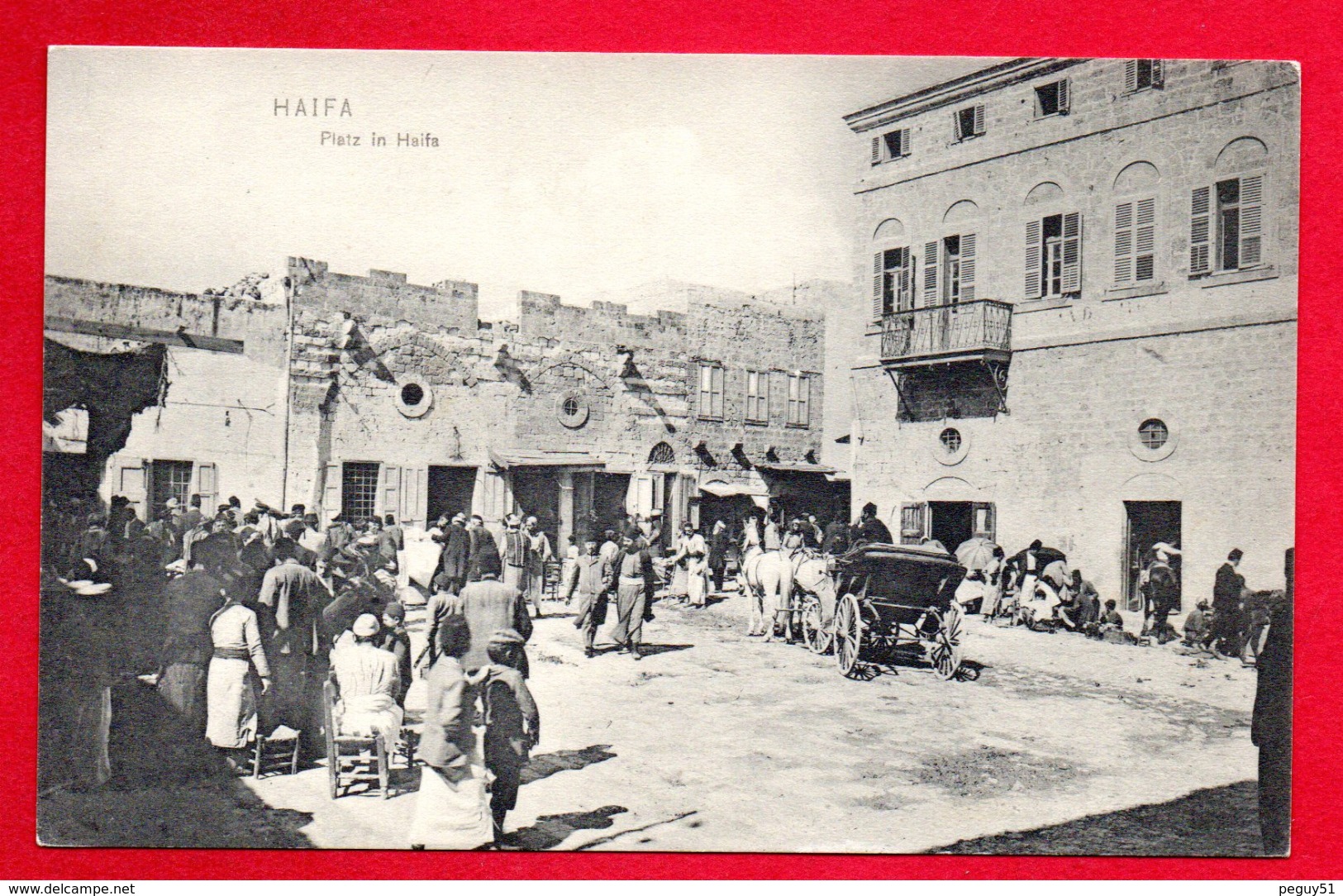 Palestine. Haïfa. Scène De Vie Sur La Place, Un Jour De Marché. - Palestine