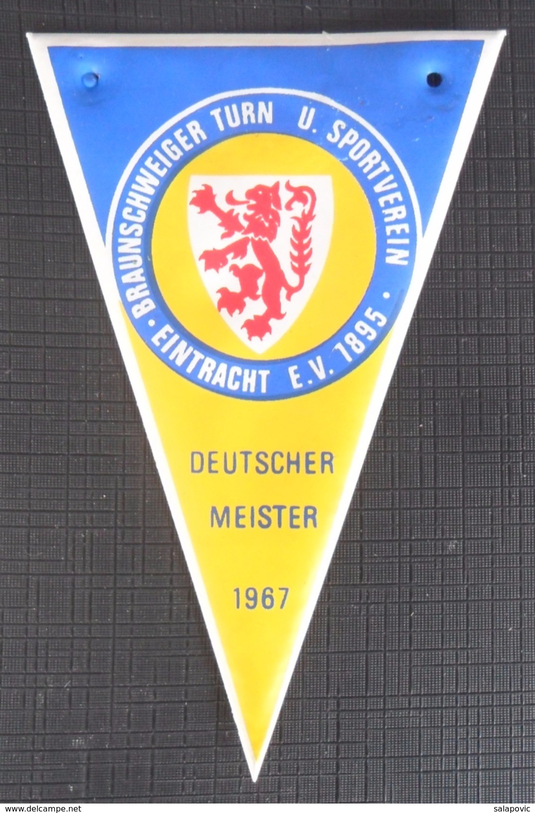 Braunschweiger Turn- Und Sportverein Eintracht Von 1895 E.V. GERMANY FOOTBALL CLUB CALCIO OLD PENNANT - Other & Unclassified