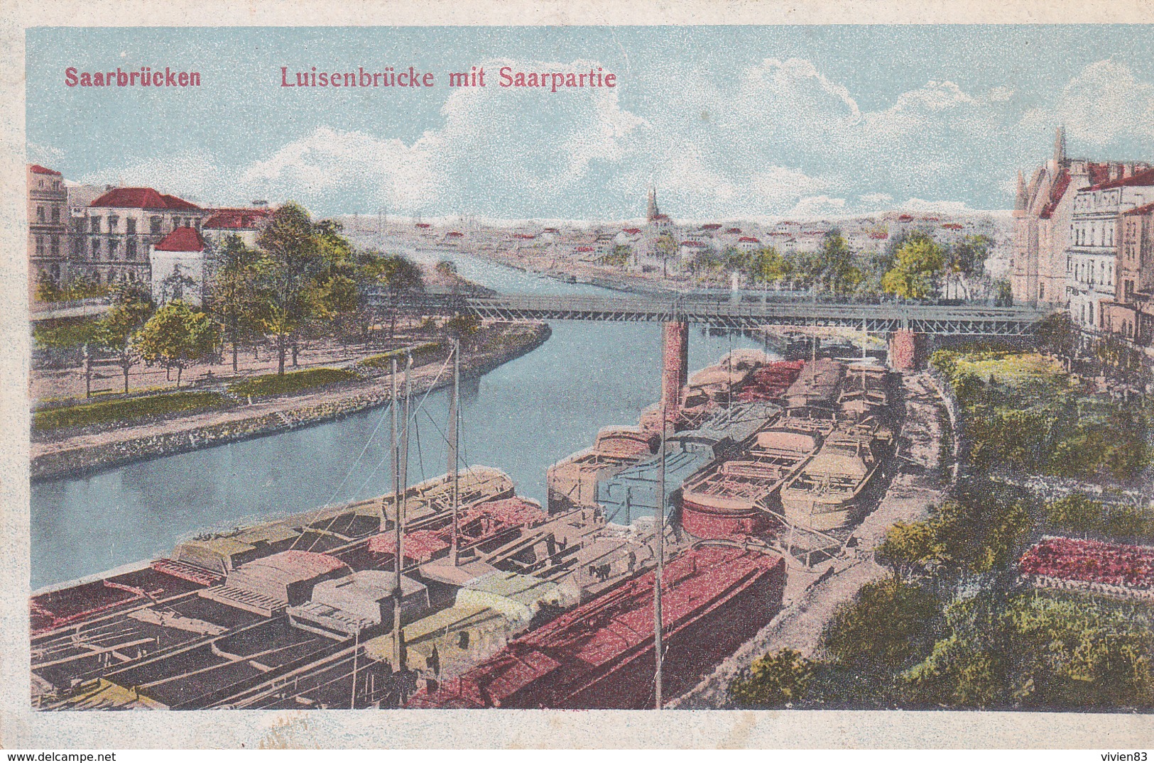 CPA SAARBRUCKEN. LUISENBRUCKE MIT SAARPARTIE - Saarbruecken