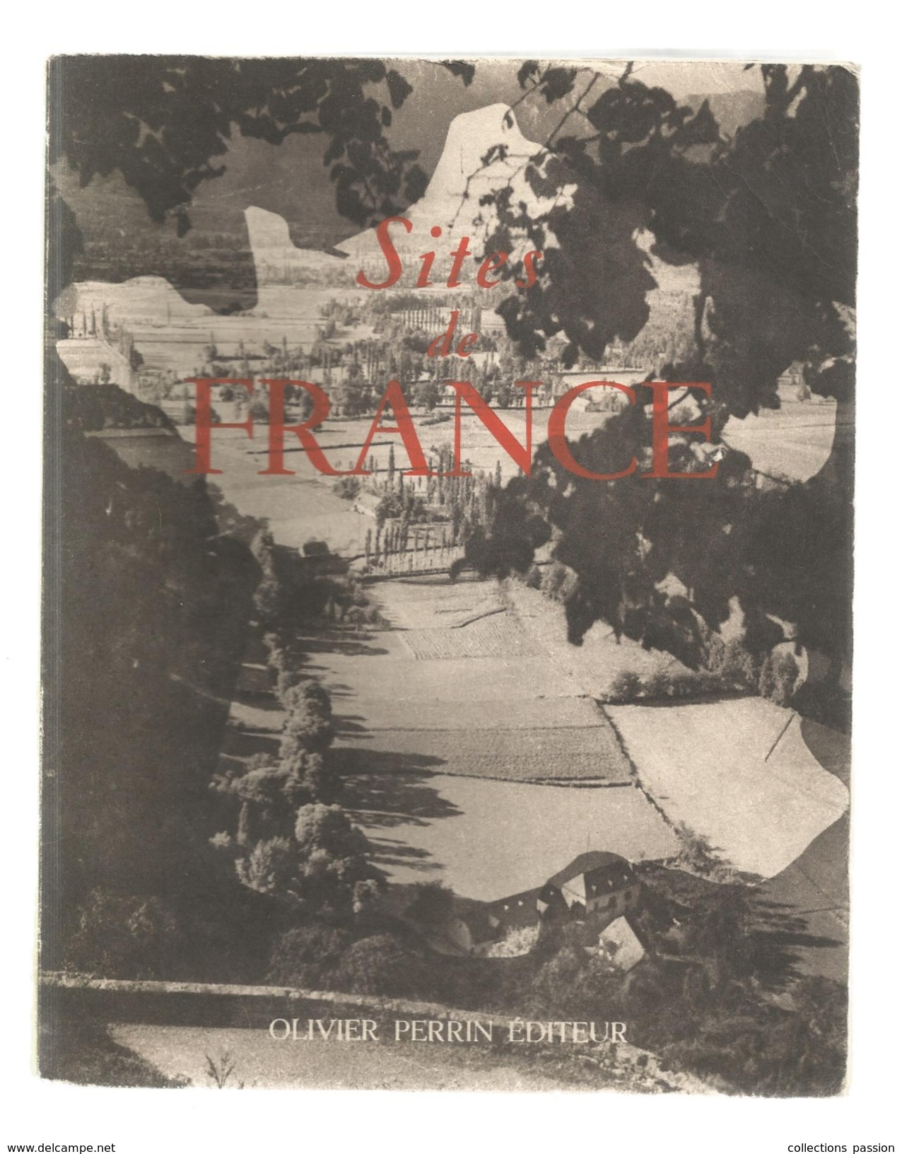 Sites De France , Régionalisme, Jules MIHURA , 128 Pages, 1950, 7 Scans,  Frais Fr : 4.95 &euro; - Zonder Classificatie