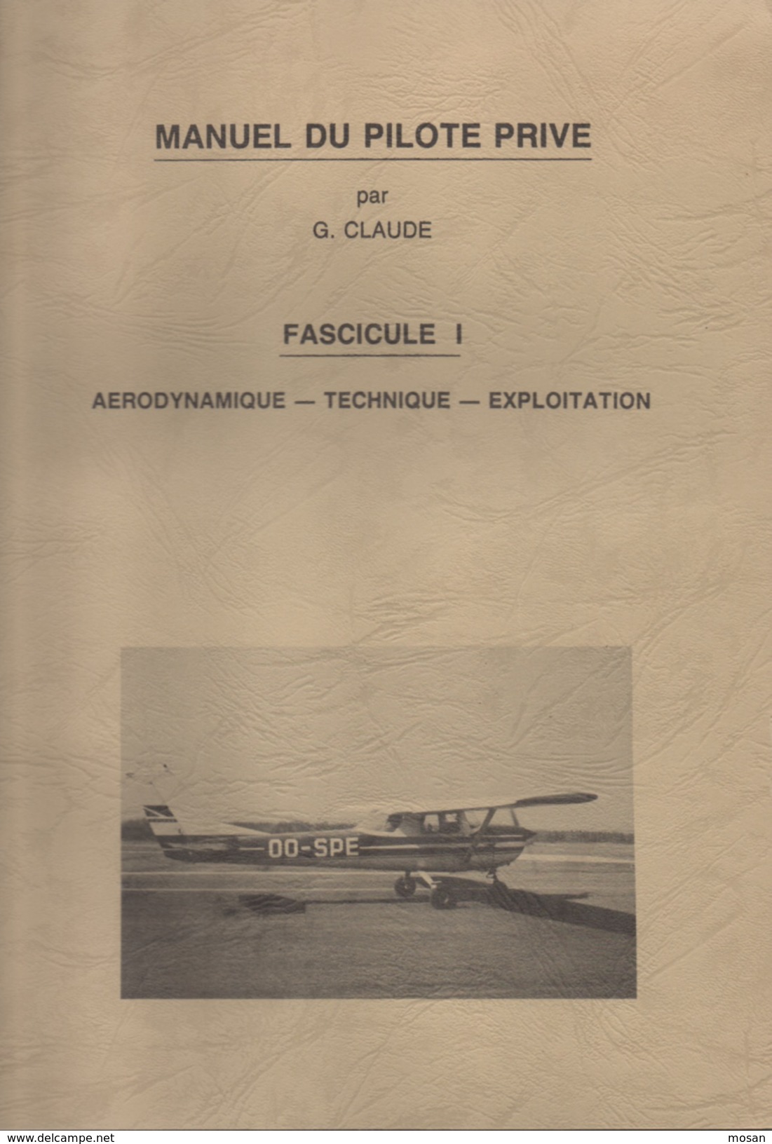 Lot De 5 Livres. Manuel Du Pilote Privé. Aviation. Avion. Navigation. Météorologie. Aérodynamique. Etc... RARE !!! - Avion