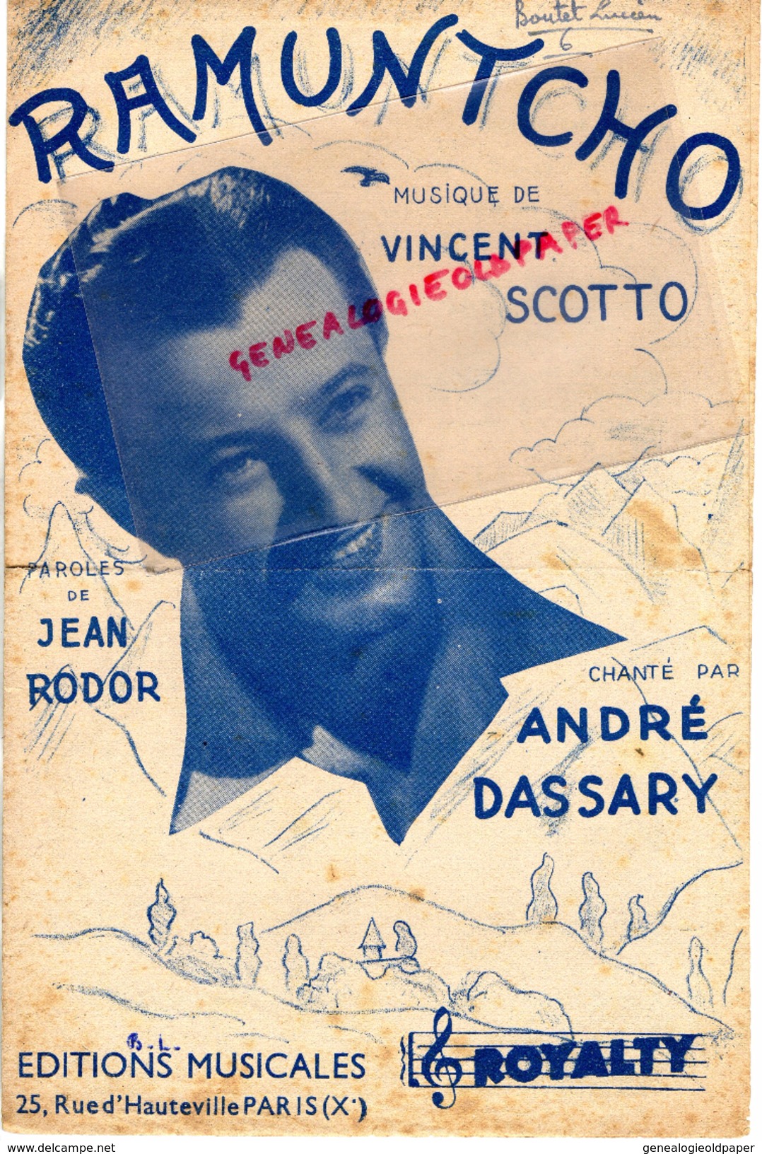 PARTITION MUSICALE-RAMUNTCHO-VINCENT SCOTTO-JEAN RODOR-ANDRE DASSARY-EDITIONS ROYALTY  1947 - Partitions Musicales Anciennes