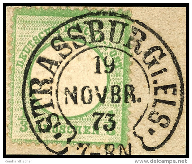 "Strassburg I. Els. . . 19 NOVBR 73 7-8N" (Spalink 36-1), Klar Auf Luxusbriefst&uuml;ck Mit 1/3 Groschen Gr&uuml;n... - Other & Unclassified