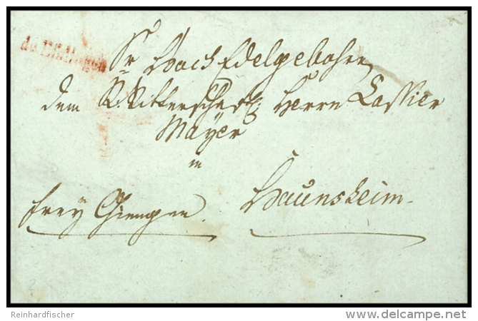 "de Esslingen" Roter L1 (etwas Unklar) Auf Brief Nach Haunsheim Frey Giengen, 1800  BFDe Esslingen Red One-line... - Other & Unclassified