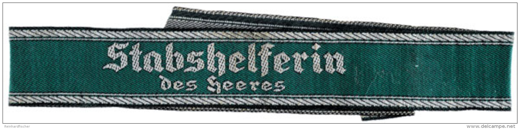 &Auml;rmelband "Stabshelferin Des Heeres", Maschinengestickte Ausf&uuml;hrung, 43 Cm, Leichte Tragespuren, Zustand... - Unclassified