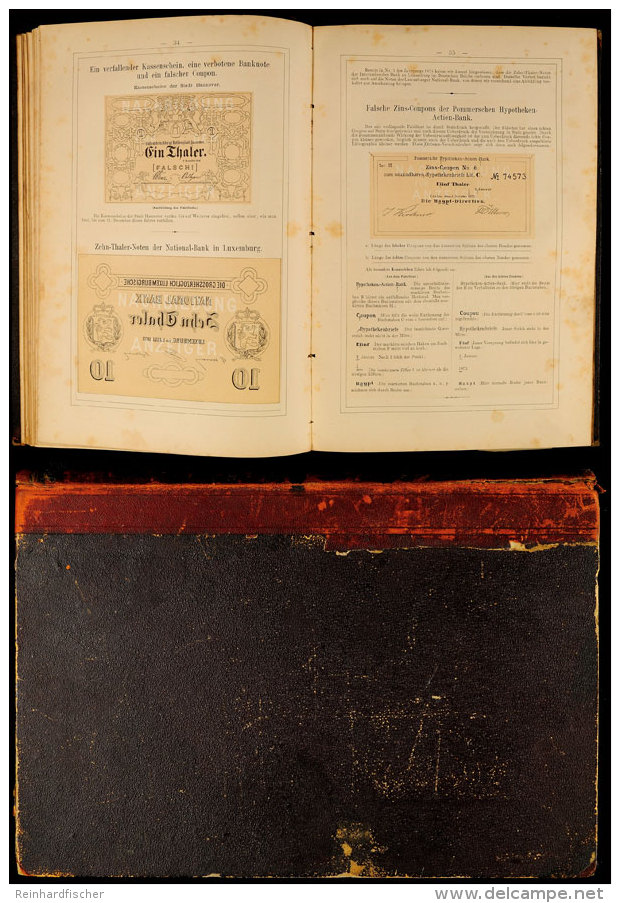 Adolf Henze, "ILLustrirter Anzeiger &uuml;ber Gef&auml;lschtes Papiergeld Und Un&auml;chte M&uuml;nzen". 1874-1878.... - Other & Unclassified