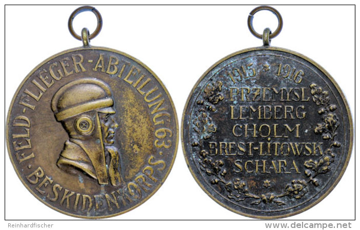1. Weltkrieg: Bronzene Erinnerungsmedaille Der "Feld-Flieger-Abteilung 63 - Beskidenkorps", 45 Mm, Vs. Flieger Mit... - Other & Unclassified