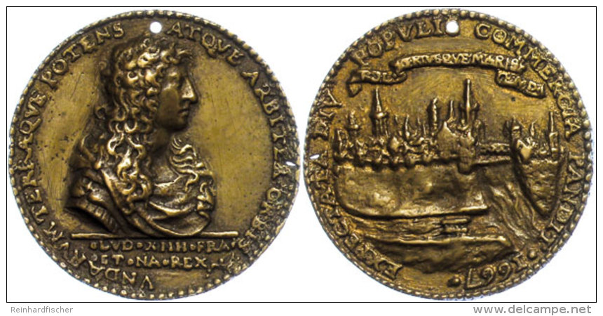 Frankreich, Ludwig XIV., Bronzegussmedaille (Durchmesser Ca. 53mm, 40,05g), 1667. Av: Brustbild Nach Rechts, Darum... - Other & Unclassified