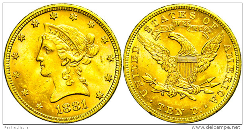 10 Dollars, 1881, Philadelphia,  Coronet Head, Fb. 158, Wz. Rf., Kratzer, Vz.  Vz10 Dollars, 1881,... - Other & Unclassified