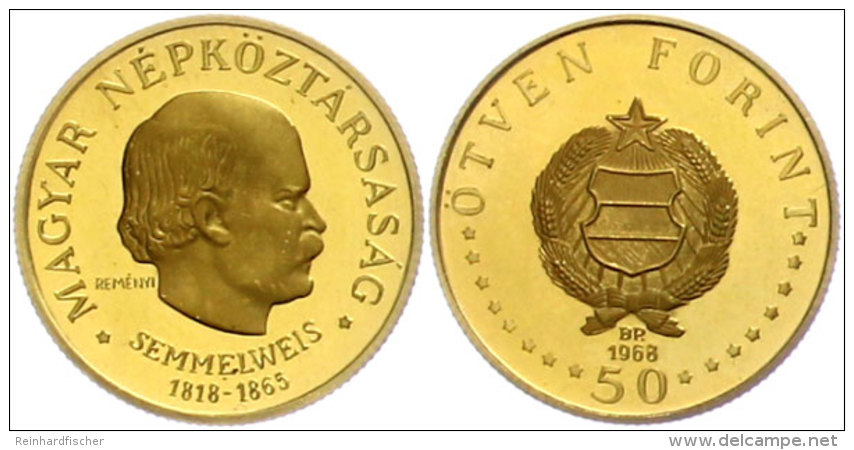 50 Forint, Gold, 1968, Ignaz Semmelweis, Fb. 626, Mit Zertifikat Im Gr&uuml;nen Folder, Kl. Kratzer, PP.  PP50... - Hungary