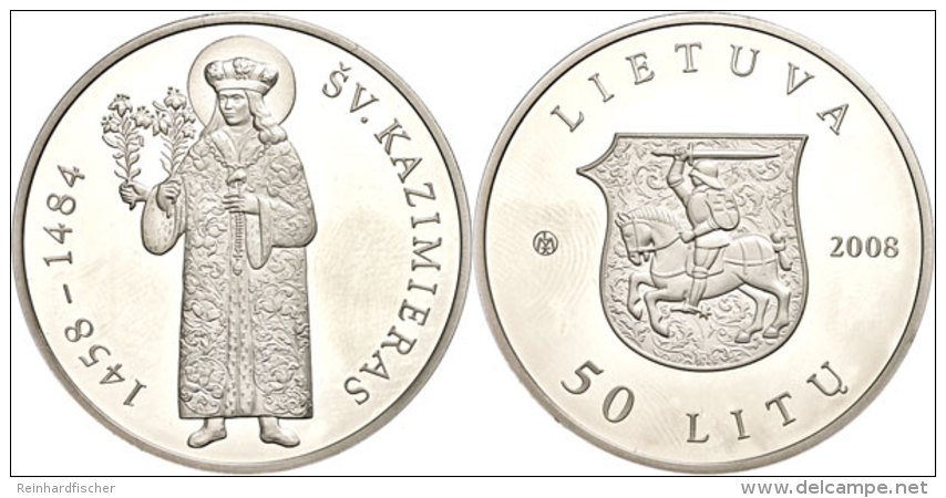 50 Litu, 2008, Hl. Kasimir Von Litauen, KM 154, Sch&ouml;n 86, Im Papieretui Mit Kapsel Und Zertifikat, Auflage Nur... - Lithuania