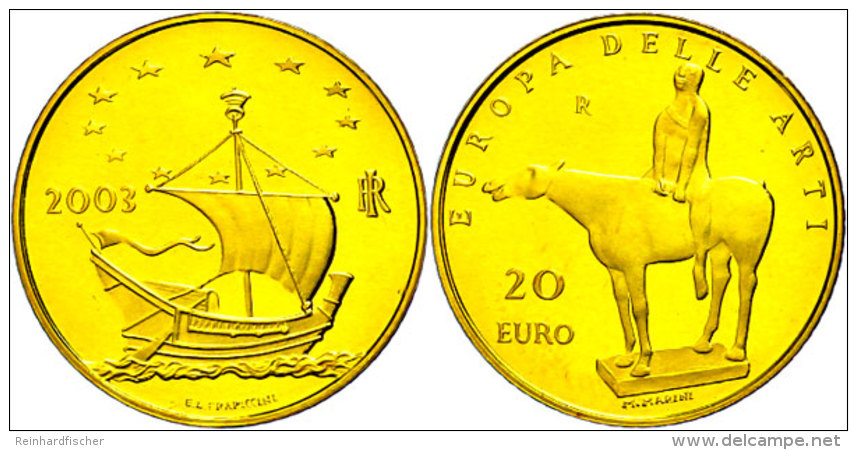 20 Euro, Gold, 2003, Europ&auml;ische Kunst-Italien, Fb. 1543, In Kapsel, PP.  PP20 Euro, Gold, 2003, European... - Other & Unclassified