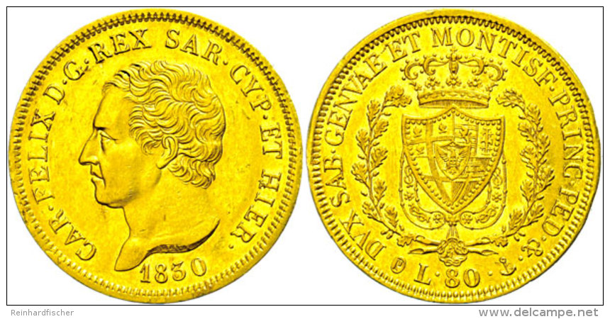 Sardinien, 80 Lire, Gold, 1830, Karl Felix, M&uuml;nzzeichen Anker, Fb 1133, Vz  VzSardinia, 80 Liras, Gold,... - Other & Unclassified
