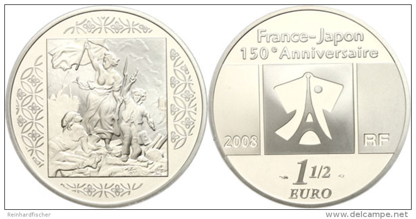 1,5 Euro, 2008, 150. Jahrestag Des Handelsvertrages Mit Japan - La Liberte Guidant Le Peuple, KM 1548, Sch&ouml;n... - Autres & Non Classés