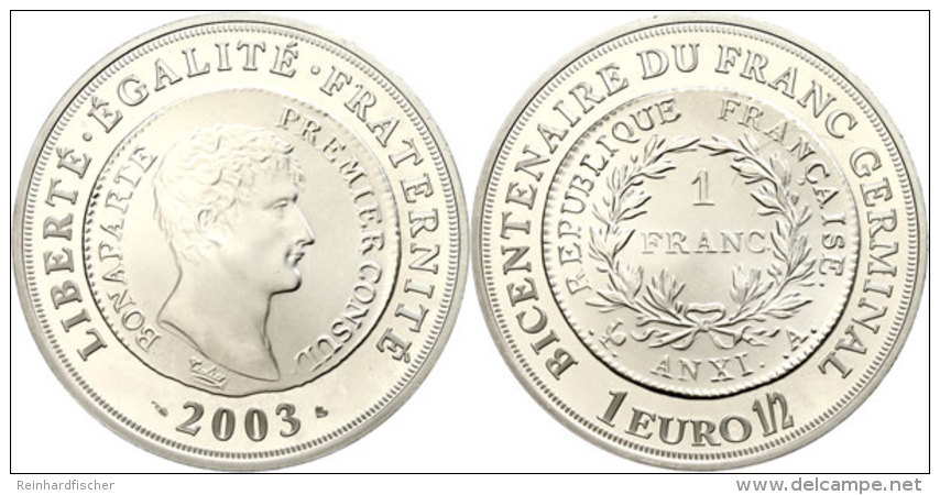 1,5 Euro, 2003, 200 Jahre Franz&ouml;sischen M&uuml;nzreform Von 1803, KM 1351, Sch&ouml;n 719, Im Etui Mit OVP Und... - Other & Unclassified