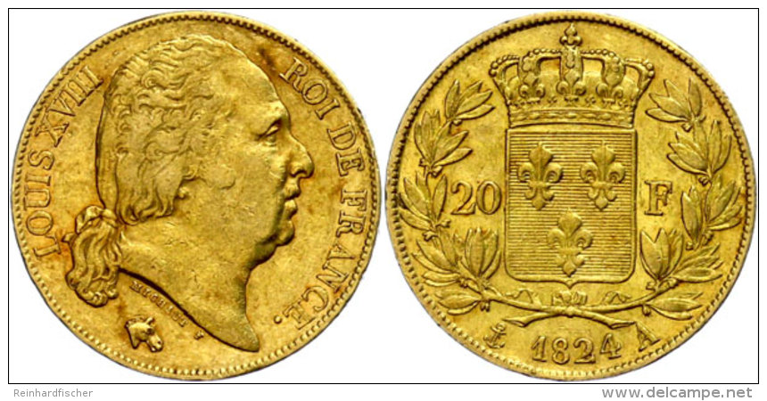 20 Francs, Gold, 1824, Louis XVIII., Mzz A Paris, Fb. 540, Gadoury 1028, Ss.  Ss20 Franc, Gold, 1824, Louis... - Other & Unclassified