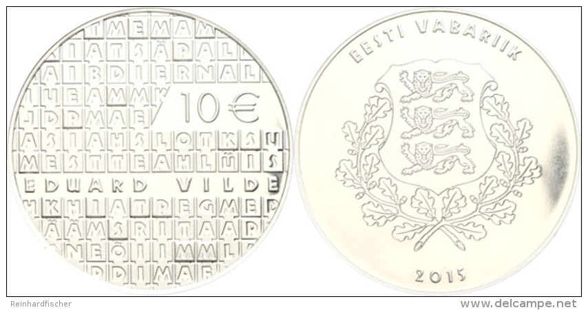 10 Euro, 2015, Eduward Vilde, Im Etui Mit OVP Und Zertifikat, Auflage Nur 5.000 St&uuml;ck, PP.  PP10 Euro,... - Estonie