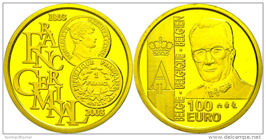 100 Euro, Gold, 2003, Franc Germinal, KM 238, In Kapsel, PP.  PP100 Euro, Gold, 2003, Franc Germinal, KM 238,... - Other & Unclassified