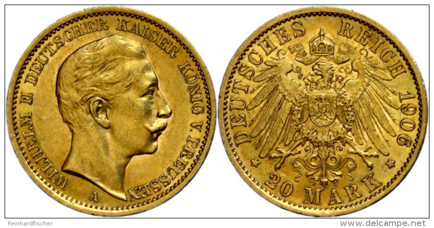 20 Mark, 1906, Wilhelm II., Mzz A, Vz., Katalog: J. 252 Vz20 Mark, 1906, Wilhelm II., Mzz A, Extremley Fine,... - Other & Unclassified