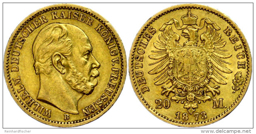 20 Mark, 1873, Wilhelm I., Mzz B, Ss., Katalog: J. 243 Ss20 Mark, 1873, Wilhelm I., Mzz B, Very Fine.,... - Other & Unclassified