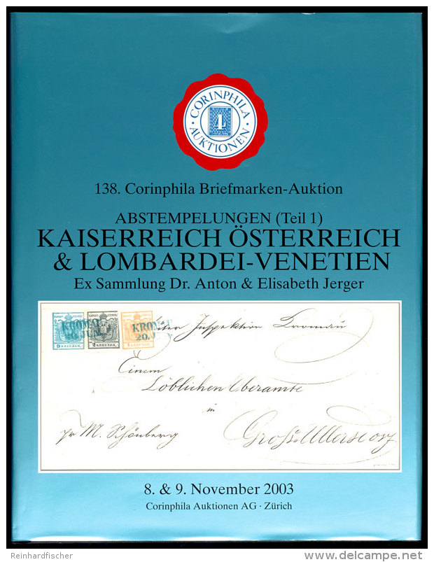 KAISERREICH &Ouml;STERREICH &amp; LOMBARDEI-VENETIEN (Abstempelungen Teil1) - Neuwertiger Katalog Der 138.... - Other & Unclassified