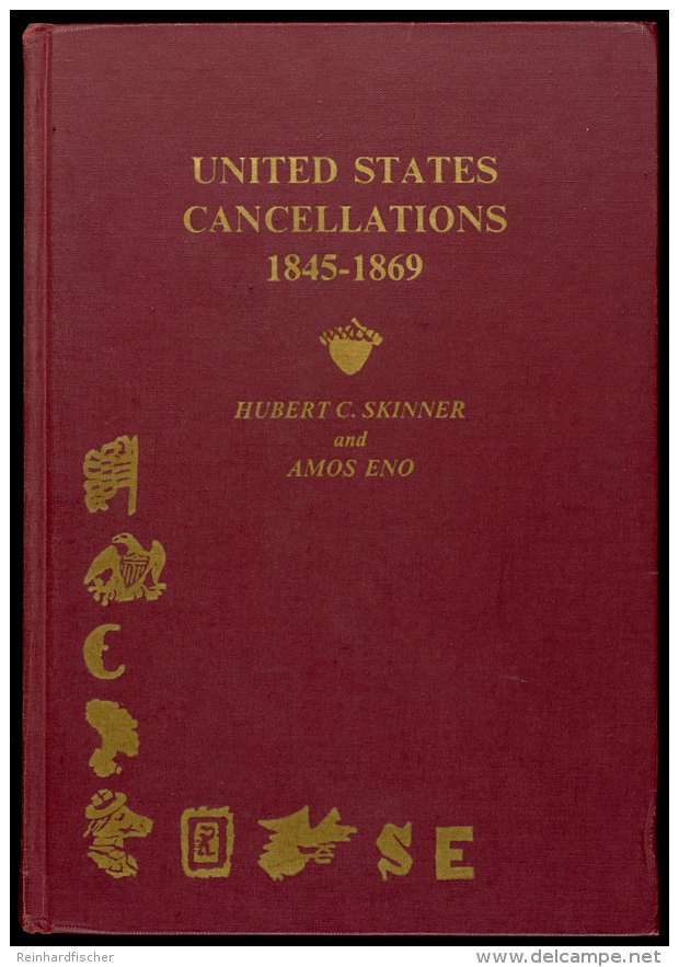 Skinner &amp; Eno - United States Cancellations 1845-1869, APS Handbuch 1980, Gute Erhaltung Mit Geringen... - Other & Unclassified