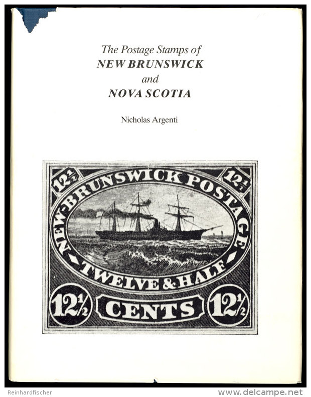 Argenti, N. - The Postage Stamp Of New Brunswick And Nova Scotia, Quarterman Publications 1976,... - Other & Unclassified