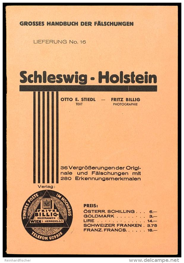 Stiedl/Billig - Gro&szlig;es Handbuch Der F&auml;lschungen - SCHLESWIG-HOLSTEIN (Lieferung 16), Guter Erhaltung ... - Other & Unclassified