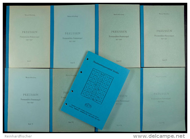 Preussen: M&uuml;nzberg, W., Preussen Postanstalten Und Poststempel 1817-1867, 1978, Die Komplette Ausgabe In 8... - Other & Unclassified