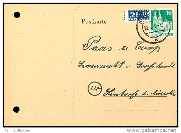 2 Pfg. Mit Postmeisterz&auml;hnung Reinhause L 10 1/2 Auf Postkarte Aus RHEINHAUSEN 10.1.49 Mit 10 Pfg. Bauten Nach... - Other & Unclassified