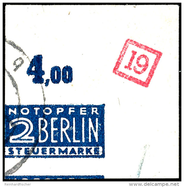 2 Pfg. Geschnitten Mit Wasserzeichen 1 W Aus Der Rechten Oberen Bogenecke Mit Bogenkontrollnummer "19", Gestempelt,... - Other & Unclassified