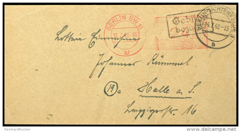 1948, Brief Mit Barfrankierung Aus BERLIN-LICHTERFELDE 3 14.7.48 Und Zus&auml;tzlichem 24 Pfg. Postfreistempel Aus... - Other & Unclassified