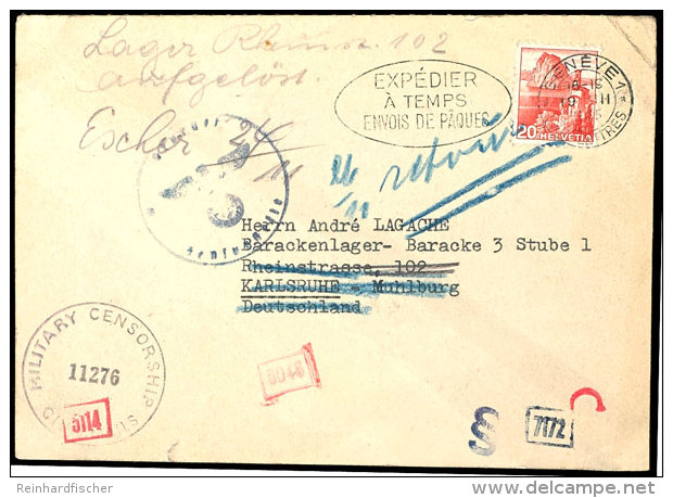 1945, Frankierte Postkarte Aus "GENEVE 19.III.45" Mit OKW-Zensur In Ein Barackenlager In Karlsruhe-M&uuml;hlberg... - Other & Unclassified