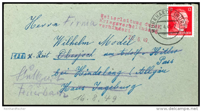 1945, 12 Pfg. Hitler Mit Stempel MURRHARDT 7.4.45 Auf Brief Nach Oberjoch Mit Nachsendung Nach Stuttgart-Feuerbach,... - Other & Unclassified