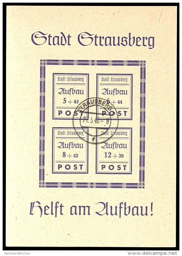 Blockausgabe "Wiederaufbau" Mit Plattenfehler II, Gef&auml;lligkeitsentwertung "Strausberg F 27.5.46", Katalog:... - Other & Unclassified