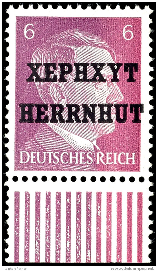 6 Pfg Hitler Lebhaftviolett  Mit Lokalem Aufdruck "XEPHXYT HERRNHUT", Tadellos Postfrisch, Mi. 200.-, Katalog: 5b... - Herrnhut