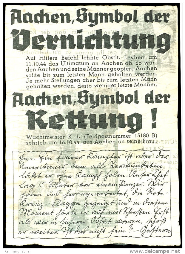 ALLIIERTE PROPAGANDA: Illustriertes Flugblatt "Aachen, Symbol Der Vernichtung", Format 11 X 15 Cm, Unvermeidbare... - Other & Unclassified