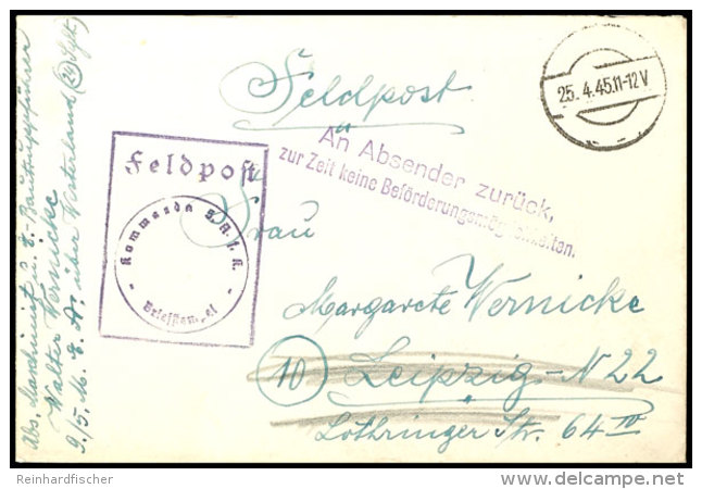 1945, Feldpostbrief Aus Westerland Mit Aptiertem Stempel Vom 25.4.45 Nach Leipzig Mit L2 "An Absender Zur&uuml;ck,... - Other & Unclassified