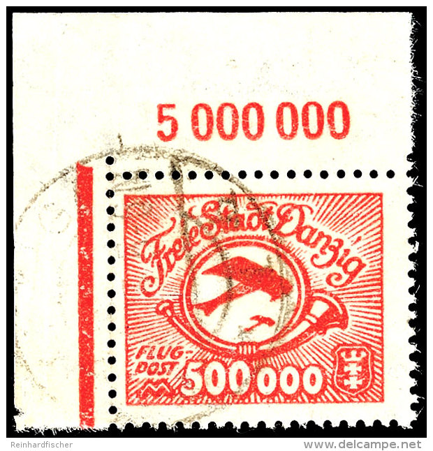 500 000 Mark Flugpost 1923, Eckrand Oben Links, Tadellos Zeitgerecht Entwertet "DANZIG * 1h 24.10.23",... - Other & Unclassified