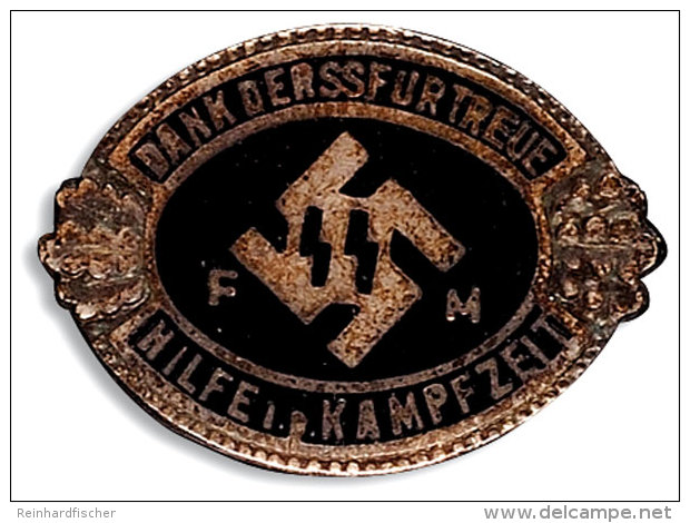 1871-1945, F&ouml;rdernde Mitglieder Der Schutzstaffel (FMSS), Ehrenzeichen "Dank Der SS F&uuml;r Treue Hilfe In... - Other & Unclassified